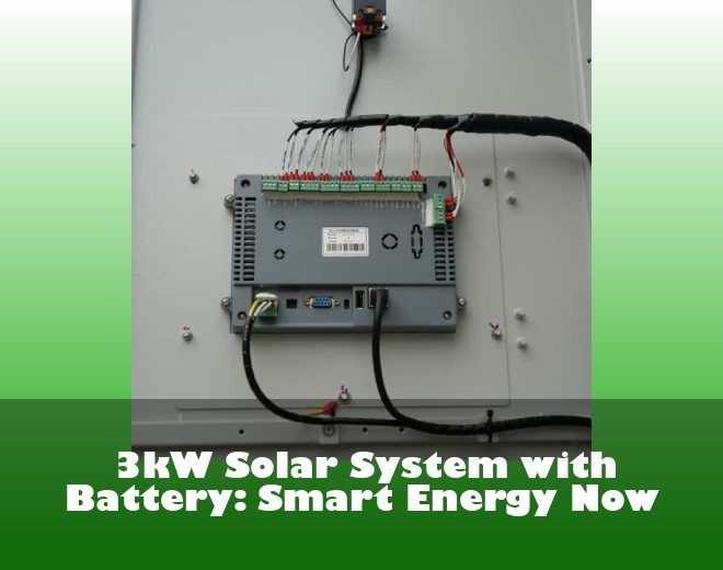 3kW Solar System with Battery: Smart Energy Now